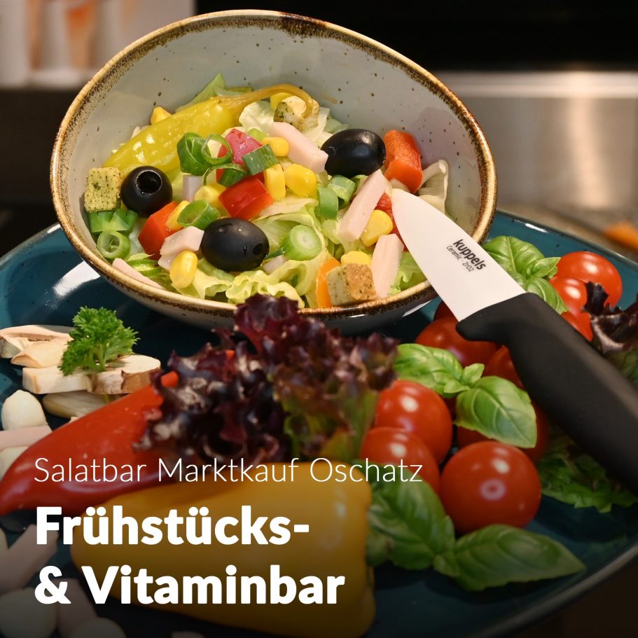 Salatbar Marktkauf Oschatz