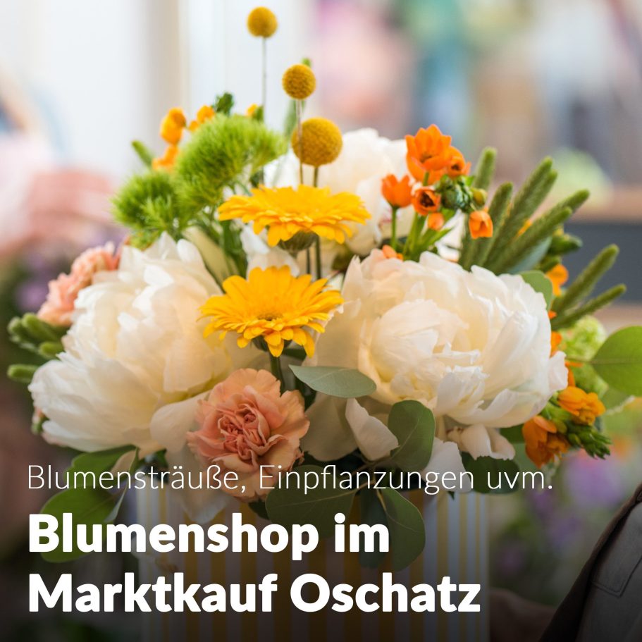 Blumenshop Marktkauf Oschatz
